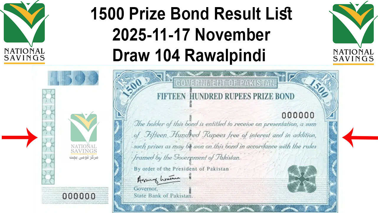 1500 Prize Bond Result List 2025-11-17 November Draw 104 Rawalpindi